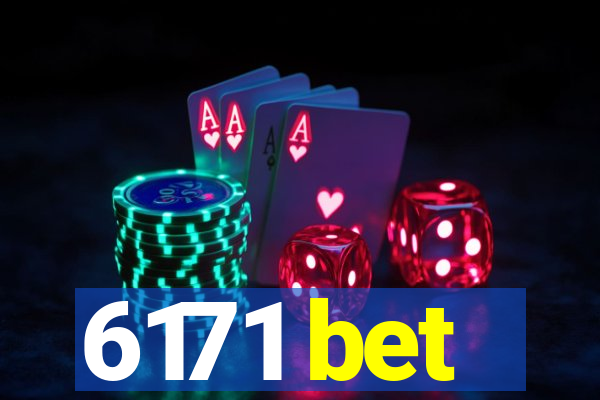 6171 bet